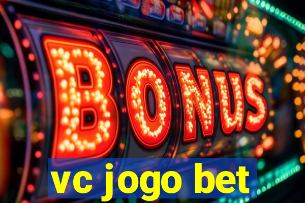 vc jogo bet